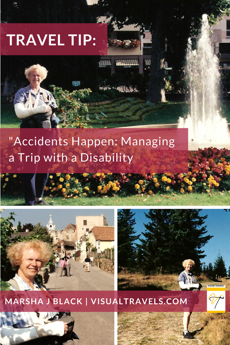 Image: Accidents Happen—Marsha Black in a full shoulder-to-wrist cast (and still taking photos) during her trip from Colmar, France (top) to Durnstein, Austria (bottom left)