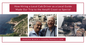 Photo: How Hiring Local Cab Driver, Carmelo (L), as a Local Guide Made Our Trip to the Amalfi Coast so Special. Pictured with my husband, Dale (R) | Photo: Marsha J Black