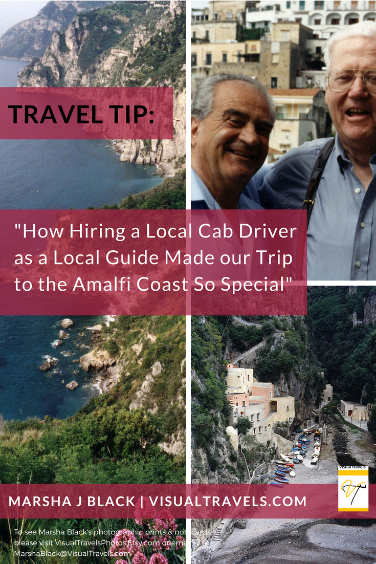 Image: Tip for Independent Travelers: Why hiring a local cab driver, Carmelo Montetti (L), as our local guide to tour the Amalfi Coast made our trip so special. Pictured here with my husband, Dale (R) | Photo: Marsha J Black